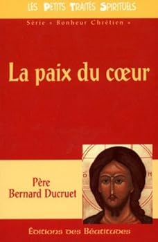Paperback La paix du coeur selon saint Benoît [French] Book