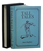 Tall Tales - Limited Edition 1571575286 Book Cover