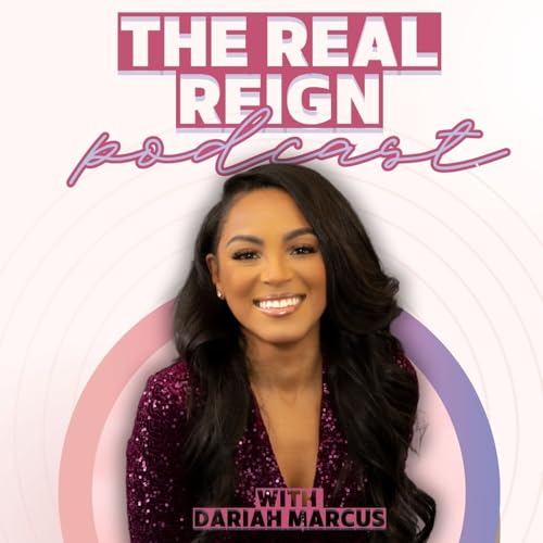 The Real Reign Podcast Titelbild