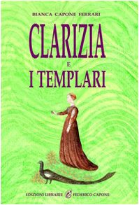 Clarizia E I Templari