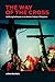 The Way of the Cross