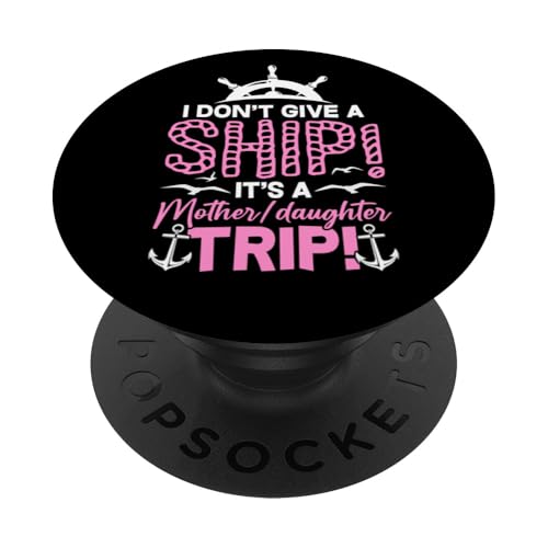 Mother Daughter Cruise Ship Matching Mommy Me Vacation Trip PopSockets Swappable PopGrip