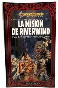 La mision de Riverwind (Dragonlance Leyendas) (... [Spanish] 8448030494 Book Cover