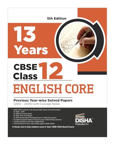 Image of Disha 13 Years CBSE Class 12 Solved English Core Previous Year-wise Question Papers (2013 - 2025) | PYQ's, Sample Paper & Concept Notes | 2026 CBSE Question Bank Class 12 | 4th Edition
