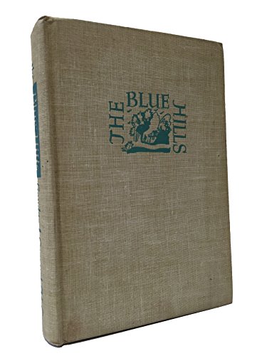 Blue Hills 0899661009 Book Cover