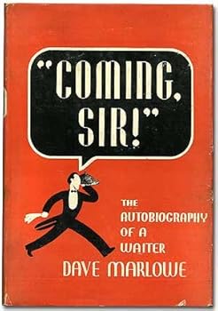 Hardcover Coming, Sir!: The Autobiography of a Waiter Book