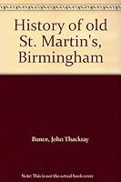 History of old St. Martin's, Birmingham B0008A4BIY Book Cover
