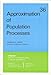 Approximation of Population Processes (CBMS-NSF Regional Conference Series in Applied Mathematics, Series Number 36)