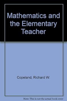 Hardcover Mathematics and the Elementary Teacher Book