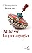 Abbasso La Pedagogia - 3