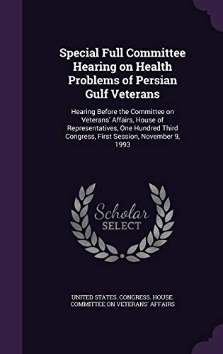 Special Full Committee Hearing on Health Proble... 134186135X Book Cover