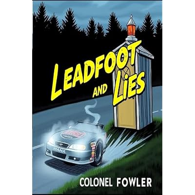 Leadfoot and Lies