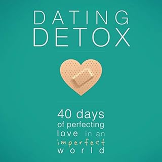 Dating Detox Audiolibro Por Kevin Cotter, Lisa Cotter arte de portada