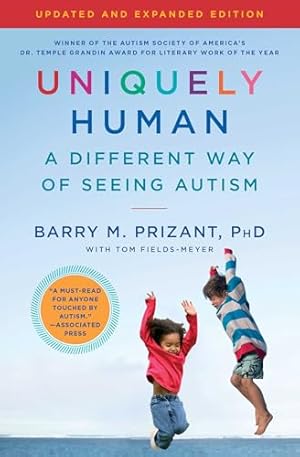 Book cover Uniquely Human: Updated and Expanded: A Different Way of Seeing Autism