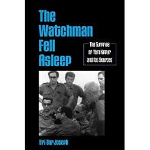 The Watchman Fell Asleep The Surprise of Yom Kippur and Its Sources SUNY series in Israeli Studies
