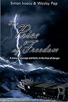 The Price of Freedom (A Story of courage and faith, in the face of danger.) 0978201205 Book Cover
