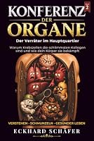 Konferenz der Organe: Band 2: Der Verräter im Hauptquartier (German Edition) B0HDW3B9FJ Book Cover