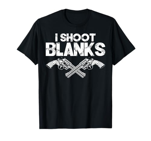 I Shoot Blanks Funny Dad Post Vasectomy Humor Novelty T-Shirt
