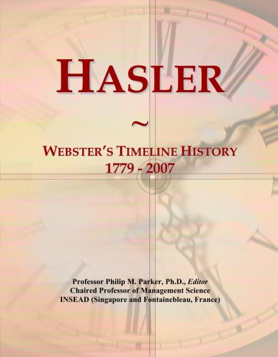 Hasler: Webster's Timeline History, 1779 - 2007