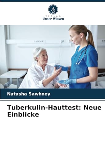 Tuberkulin-Hauttest: Neue Einblicke: DE