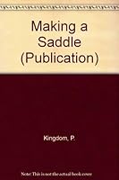 Making a Saddle 0854070214 Book Cover