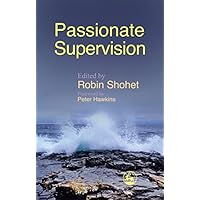 Passionate Supervision