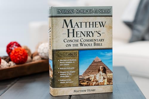 Image of Matthew Henry's Concise Commentary on the Whole Bible: His Classic Writings. His Study Outlines. Pure and Simple...Matthew Henry (Super Value)