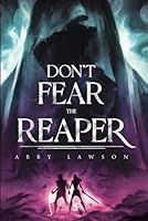Don't Fear the Reaper B0CP1DCGPK Book Cover