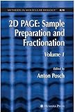 2D PAGE: Sample Preparation and Fractionation (English Edition)