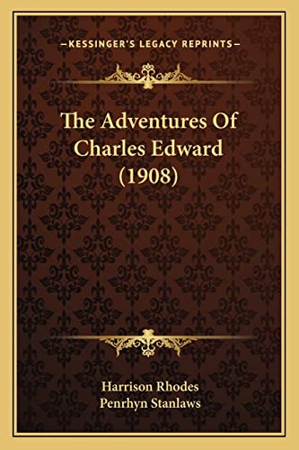 The Adventures Of Charles Edward (1908)