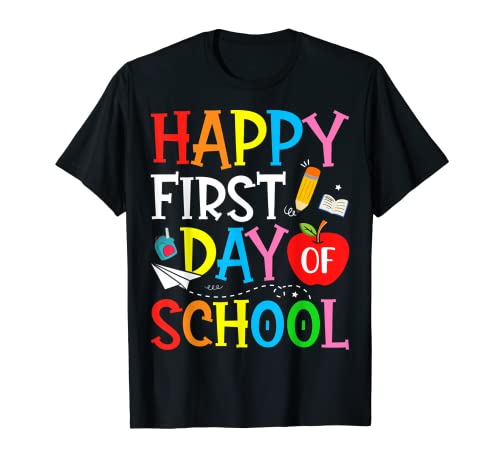 Happy First Day of School Teachers Kids Child Back To School T-Shirt