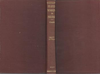 Hardcover Plastic Working of Metals and Non-Metallic Materials Book