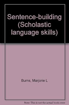 Unknown Binding Sentence-building (Scholastic language skills) Book
