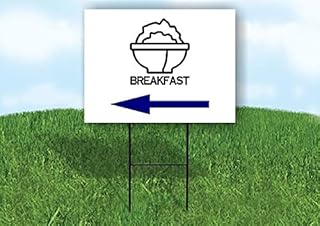 BREAKFAST BLUE ARROW LEFT - Single Sided Yard Sign ROAD SIGN with Stand