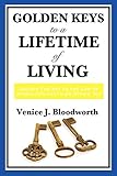 Golden Keys to a Lifetime of Living
