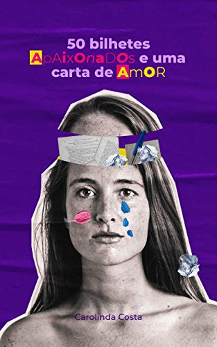 50 bilhetes apaixonados e uma carta de amor