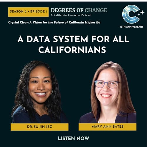 A Data System for All Californians with Mary Ann Bates
