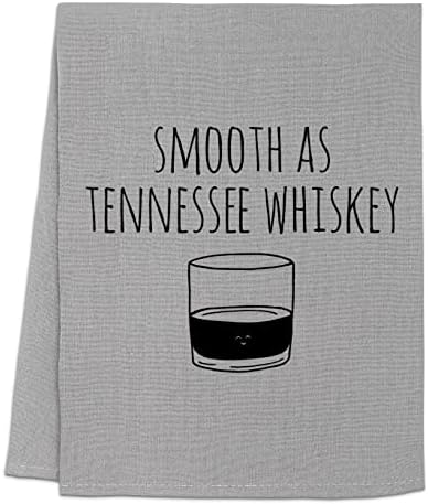 Funny Dish Towel, Smooth As Tennessee Whiskey Flour Sack Kitchen Towel, Sweet Housewarming Gift, Farmhouse Kitchen Decor, White or Gray (Gray)