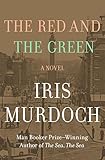 The Red and the Green: A Novel