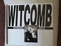 Witcomb - Nuestro Ayer (Coleccion del sol) 950953613X Book Cover