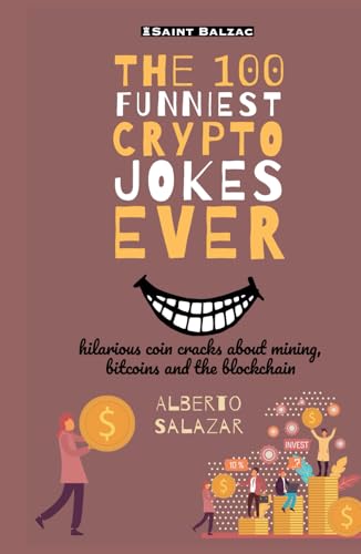 The 100 funniest crypto jokes ever: hilarious coin cracks about