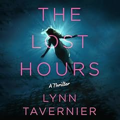 The Lost Hours Audiolibro Por Lynn Tavernier arte de portada