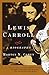 Lewis Carroll: A Biography