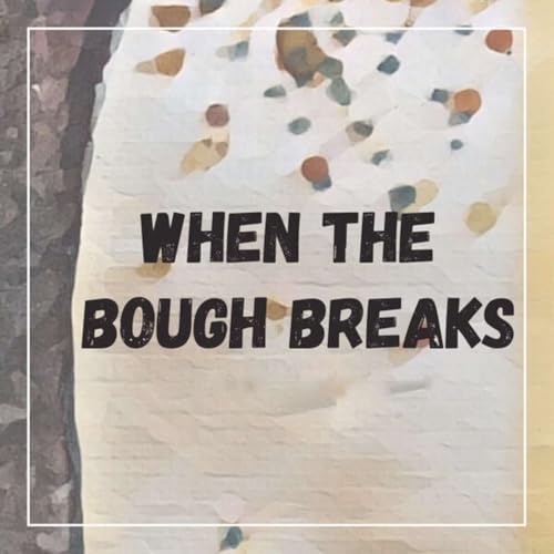 When the Bough Breaks cover art