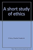 A short study of ethics B00086NRHO Book Cover