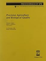 Precision Agriculture and Biological Quality: 3-4 November 1998, Boston, Massachusetts 0819431559 Book Cover