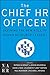 The Chief HR Officer: Defining the New Role of Human Resource Leaders