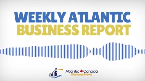 February 3, 2026 - ATLANTIC CANADA BUSINESS NEWS REPORT