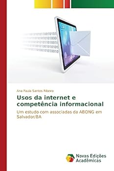 Paperback Usos da internet e competência informacional [Portuguese] Book