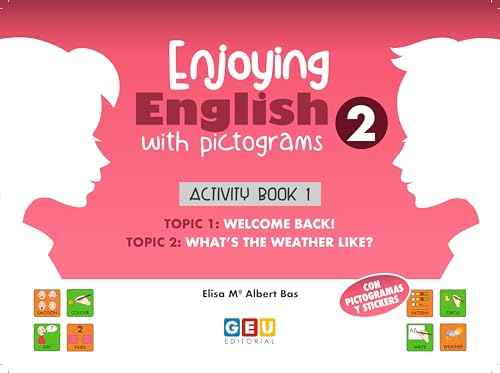 ENJOYING ENGLISH WITH PICTOGRAMS 2. ACTI